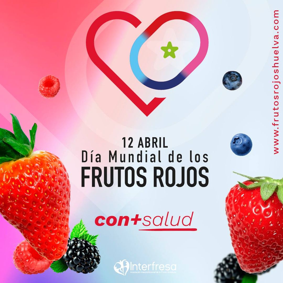 12 de abril. Día de los frutos rojos.